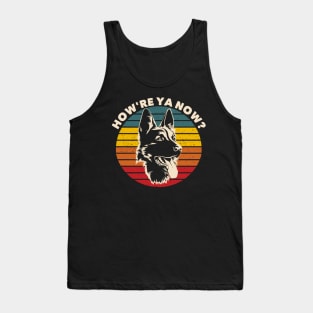 How're Ya Now Funny Canadian Greeting German Shepherd Dog Tank Top